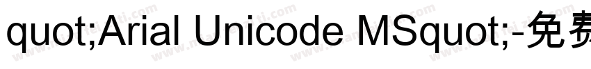 quot;Arial Unicode MSquot;字体转换